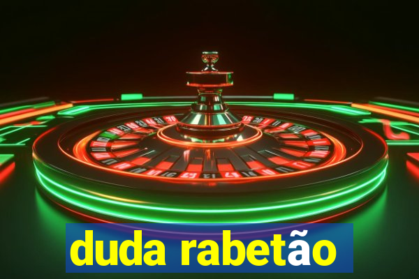 duda rabetão