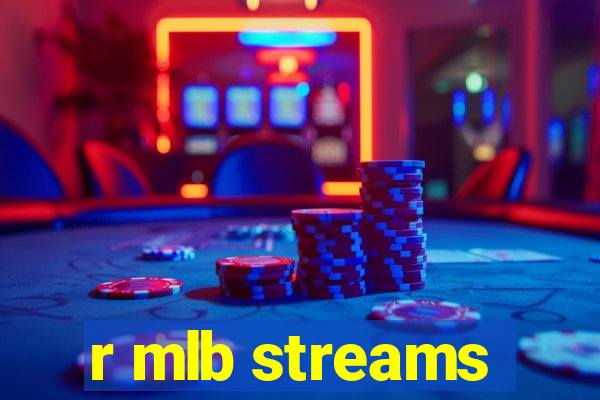 r mlb streams