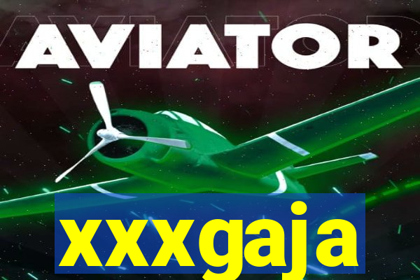 xxxgaja