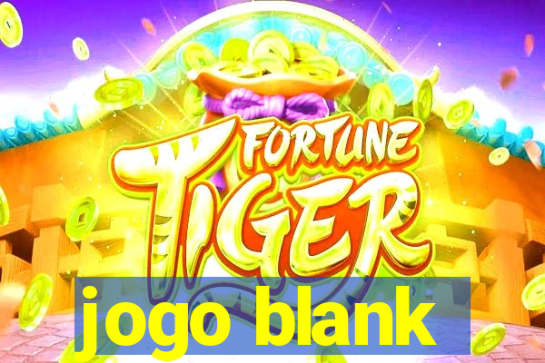 jogo blank