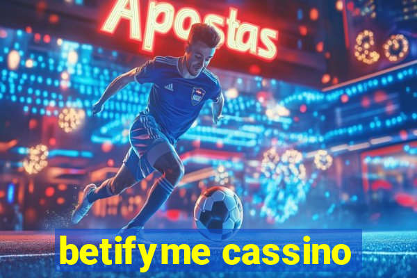 betifyme cassino