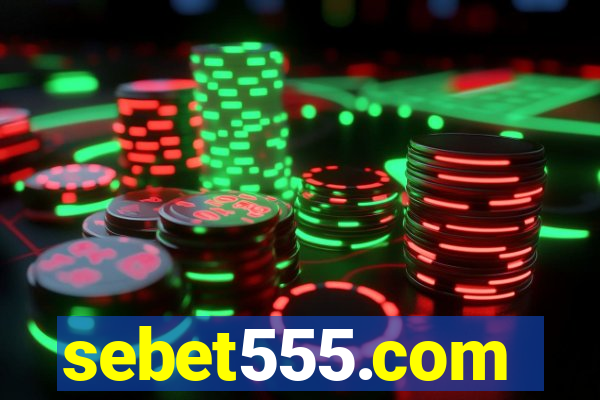 sebet555.com