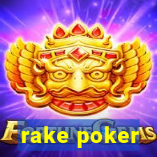 rake poker