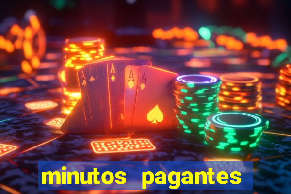 minutos pagantes dos slots