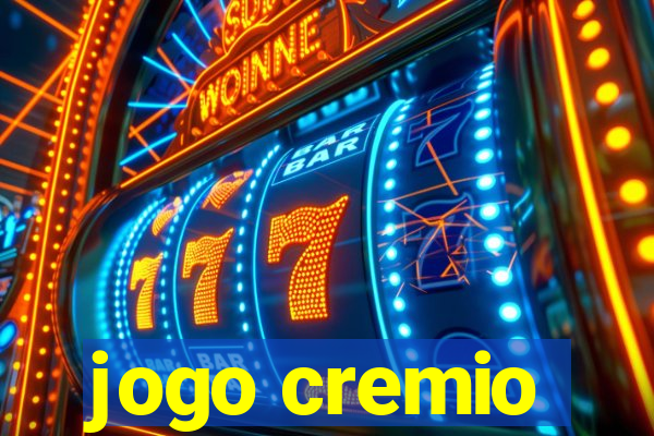 jogo cremio