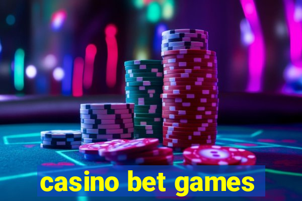 casino bet games