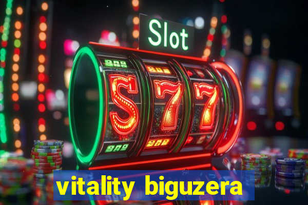 vitality biguzera