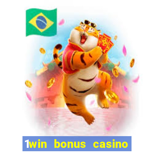 1win bonus casino como usar