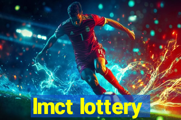 lmct lottery