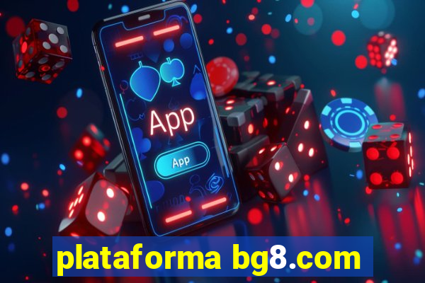 plataforma bg8.com