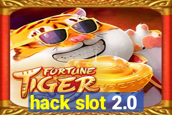 hack slot 2.0