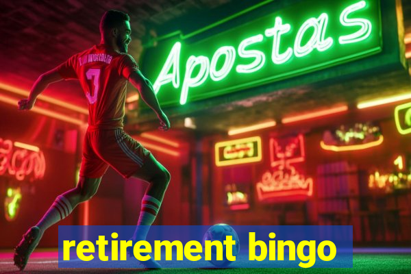 retirement bingo