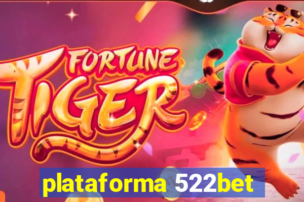 plataforma 522bet