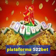 plataforma 522bet