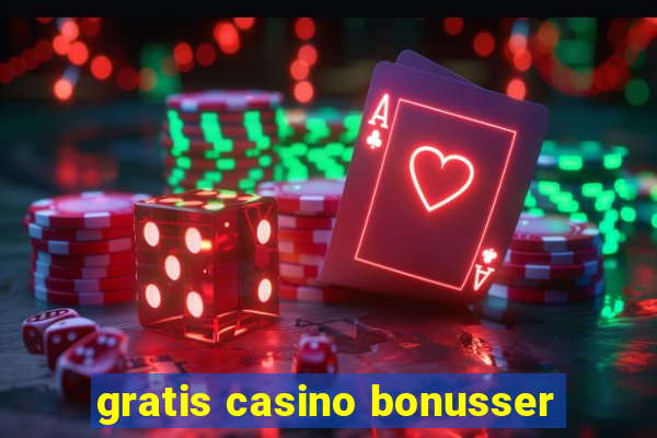 gratis casino bonusser