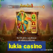 lukia casino