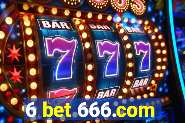 6 bet 666.com