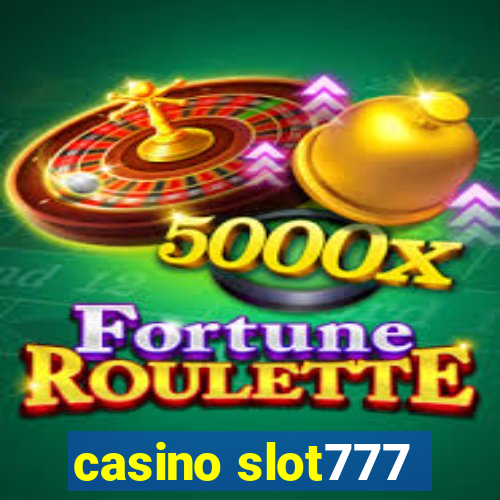 casino slot777