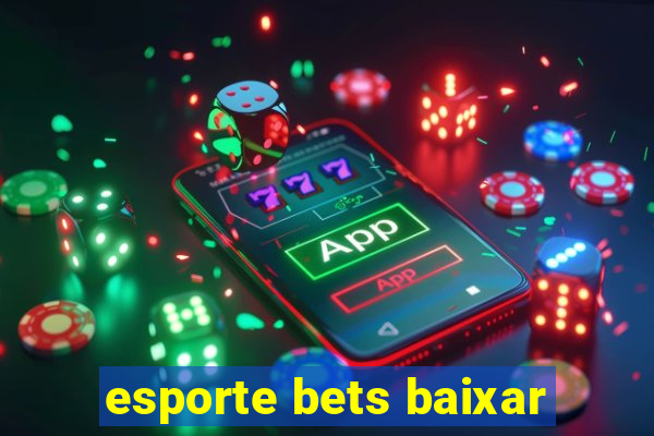 esporte bets baixar