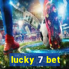 lucky 7 bet