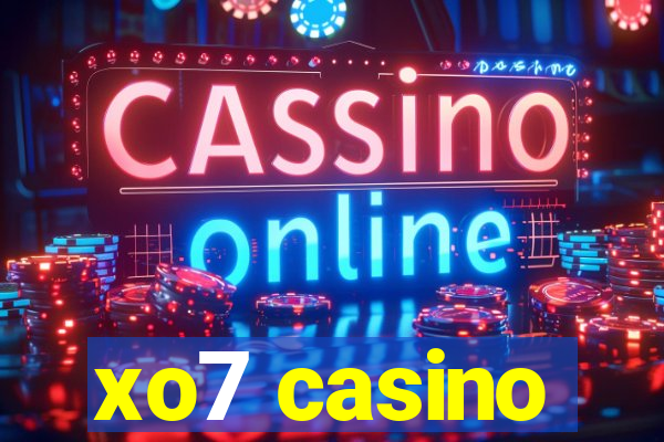 xo7 casino