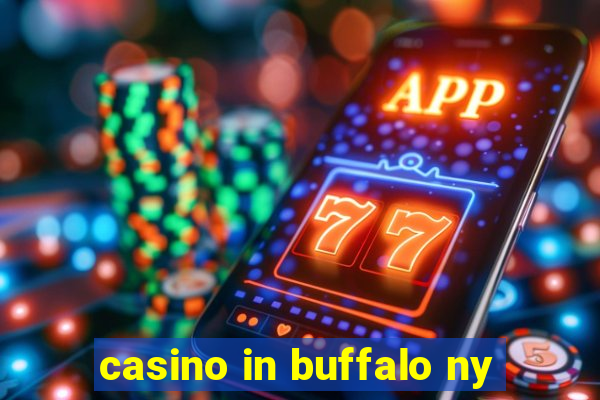 casino in buffalo ny