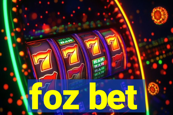 foz bet