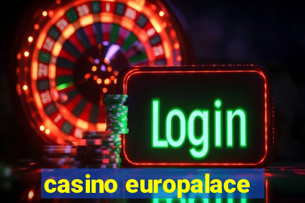 casino europalace