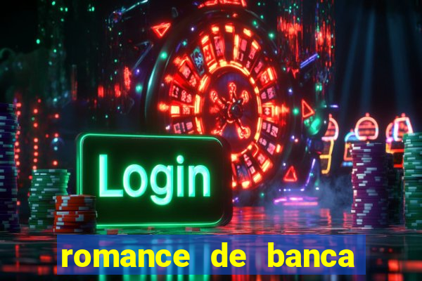 romance de banca digital 2021