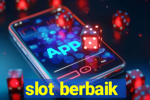 slot berbaik