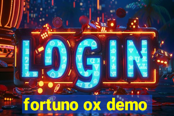 fortuno ox demo