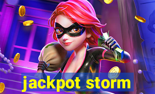 jackpot storm