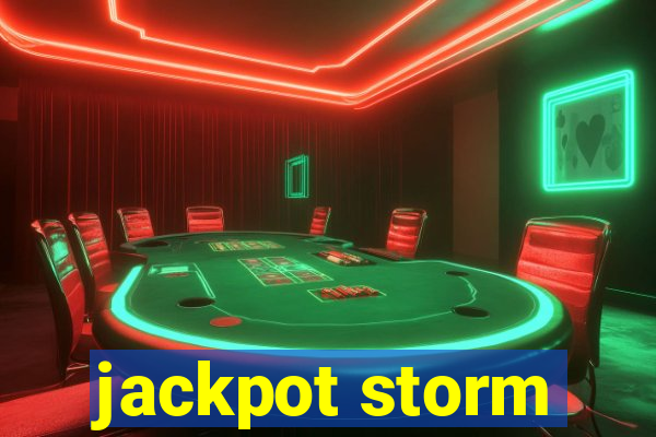 jackpot storm