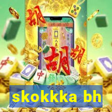 skokkka bh