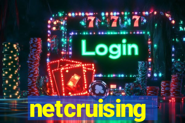 netcruising