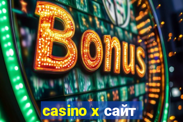 casino x сайт