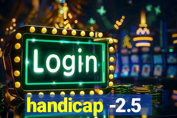 handicap -2.5