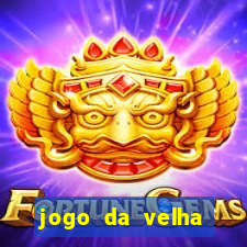 jogo da velha valendo dinheiro