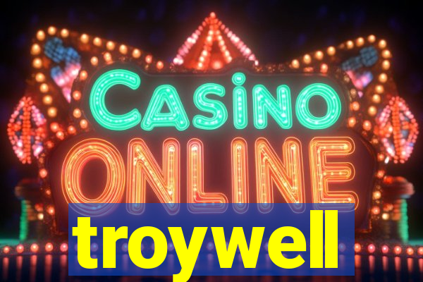 troywell