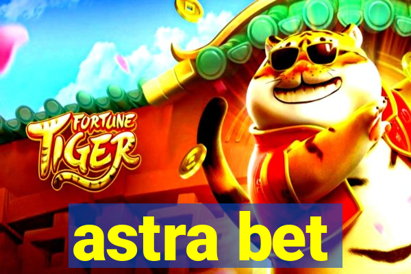 astra bet