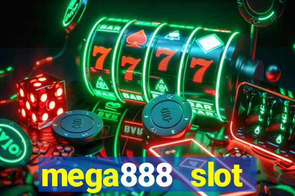 mega888 slot download android