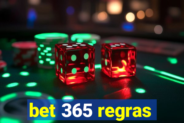 bet 365 regras