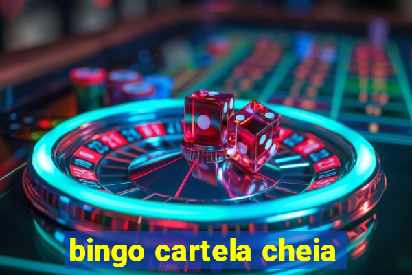 bingo cartela cheia