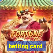 betting card