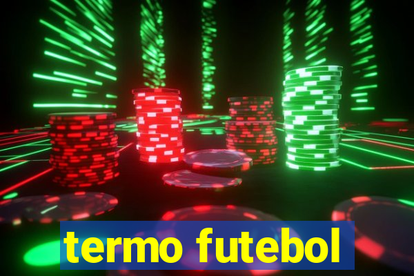 termo futebol