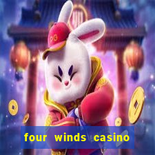 four winds casino $10 free slot play