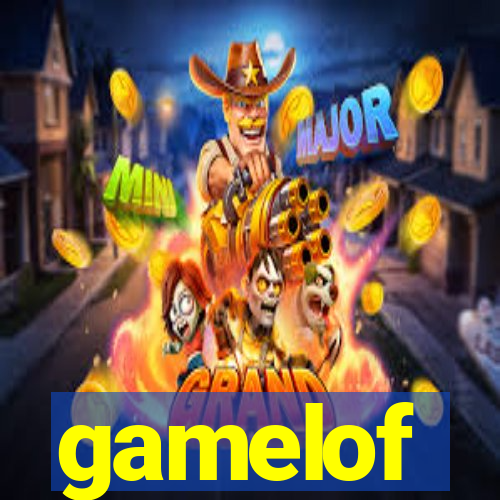 gamelof