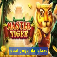 qual jogo da blaze ta pagando agora