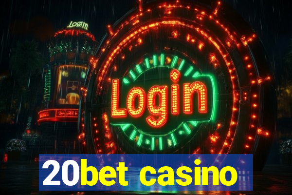 20bet casino