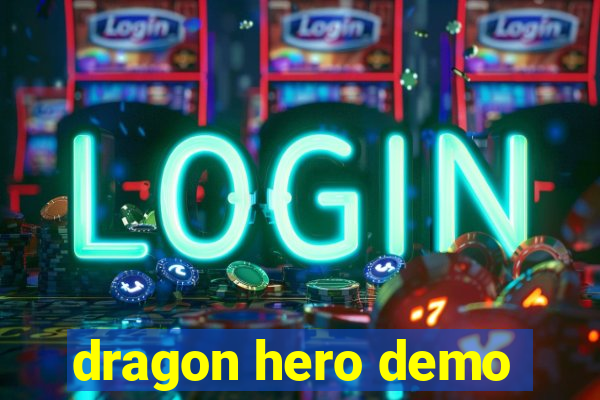 dragon hero demo